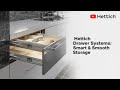 Hettich Drawer Systems | Smooth Silent Strong Storage Solutions for Modern Kitchens