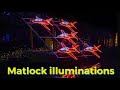 Matlock illuminations and manchester