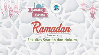 Ramadan Bersama FSH | Keseimbangan Hidup | Dr. H. Asep Syarifuddin Hidayat, M.H. (10 Ramadan 1441 H)