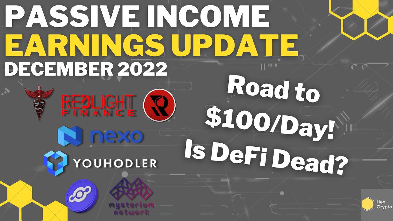 Passive Income Earnings December 2022 - Road to $100/Day!