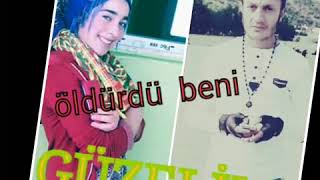 Hasretin Öldürdü Beni Güzelim