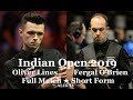 Oliver Lines vs Fergal O&#39;Brien (Short Form)