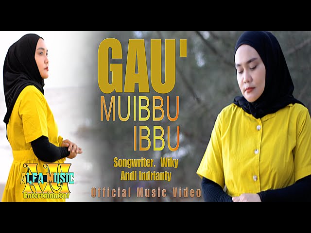 Gau Muibbuibbu ~ Single Andi Indrianty ~ Songwriter Welky (Wiky) ~ Official Music Video class=
