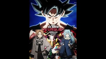 CC Goku vs Comp Isekai