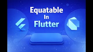Equatable in Flutter | Flutter BLoC & State Management | Hindi | By Rounak Bhaskarwar