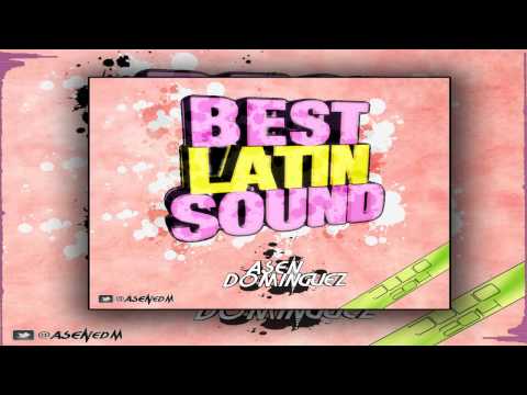 23. BEST LATIN SOUND - JULIO 2014 (Asen Domínguez)