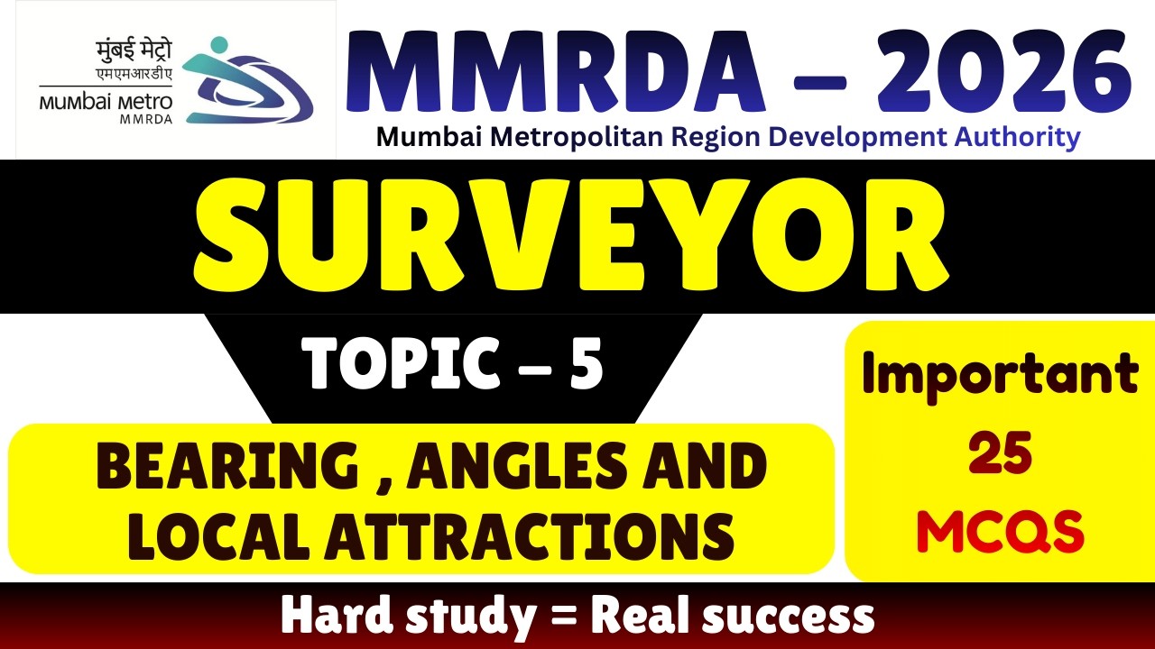 Bearing , Angles and Local Attractions MCQS | MMRDA 2026 Surveyor | MMRDA 2026 Surveyor PDF Notes