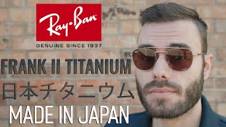 Ray Ban Frank II Titanium Review