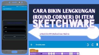 How to Make Round Corner EditText on Sketchware [LENGKAP!!!] - Masisles99