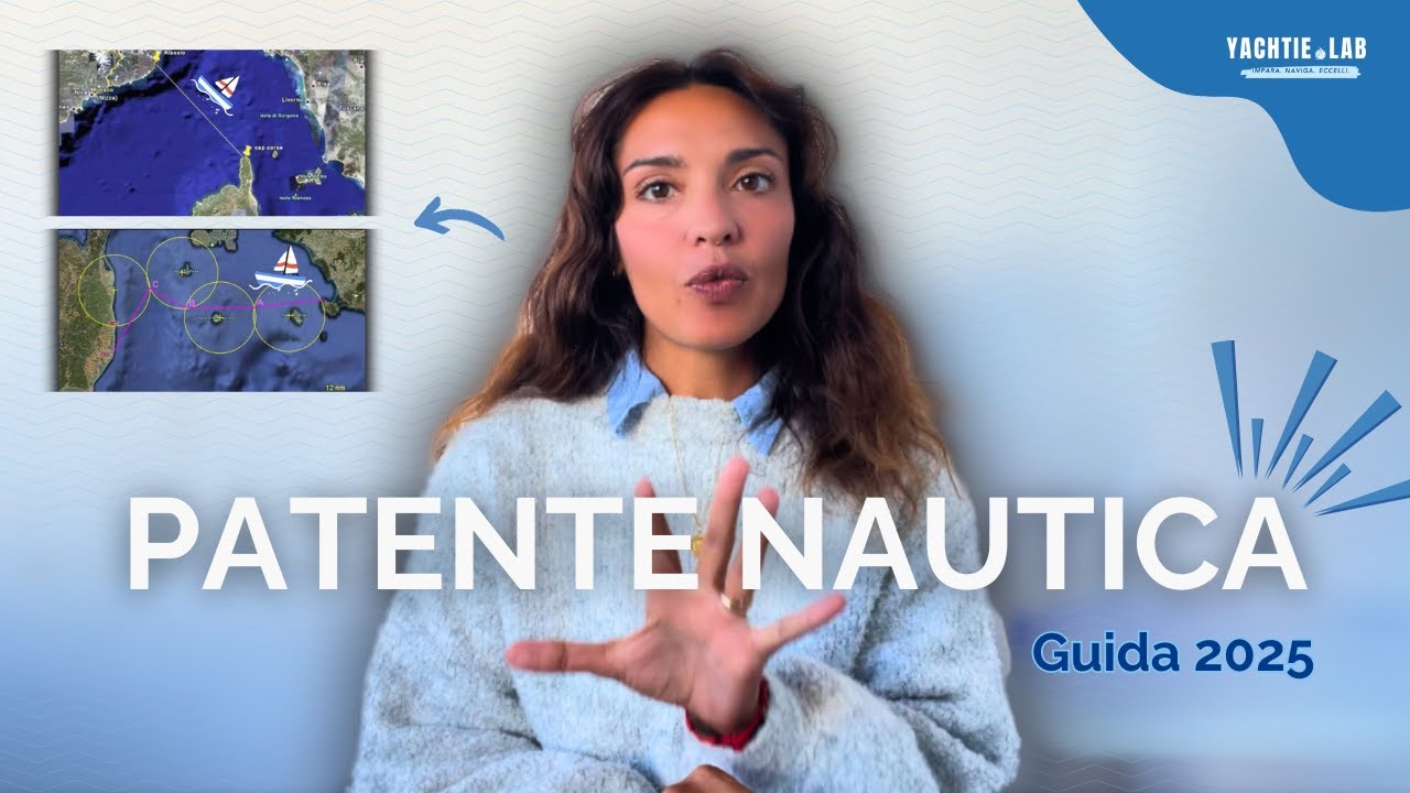 Cosa fare per prendere la PATENTE NAUTICA nel 2025. [GUIDA passo dopo passo.]
