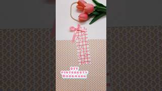 DIY Pinteresty Bookmark 🎀|Easy bookmark ideas| #diy #thediygirl #viralvideo #ytshorts #trending #yt