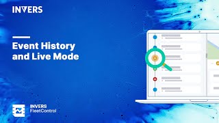 FleetControl | Event History and Live Mode | INVERS