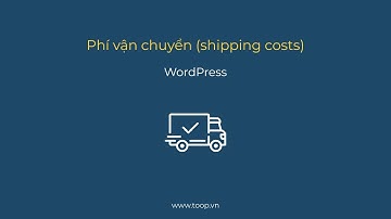 Tạo mã miễn phí giao hàng, vận chuyển (free shipping) cho website bán hàng [WordPress]