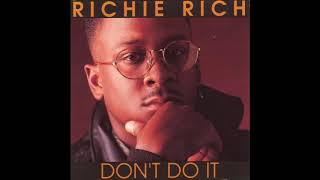 Richie Rich The Mic Is Mine