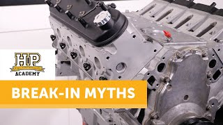Engine Break-In Myths Dispelled | Engine Break-In Tips And Tricks [GOLD WEBINAR]