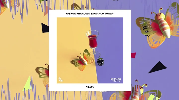 Joshua Francois & Franco Junior - Crazy