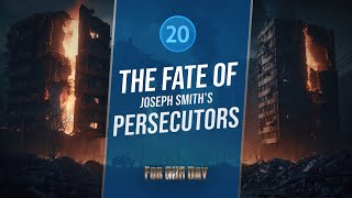 Mosiah 1117 | Martyr, Part 2: The Fate of Joseph Smith's Persecutors | Come Follow Me | Lesson 20