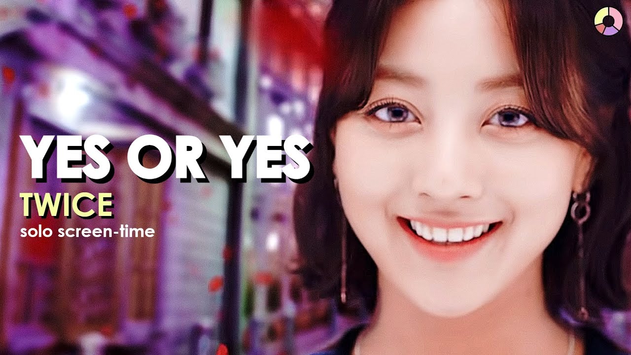 TWICE - YES or YES (Focus/Solo Screen-Time Ranking)