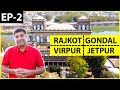 EP 2 Rajkot to Junagadh| Kathiyawadi food at Gondal, caves, Khodal Dham, Virpur