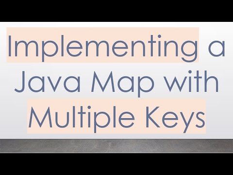 Implementing a Java Map with Multiple Keys