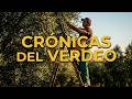 Crónicas del verdeo