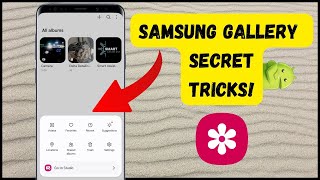 How to Lock An Album In The Samsung Galaxy Phone Gallery Without Using Additional Apps!?