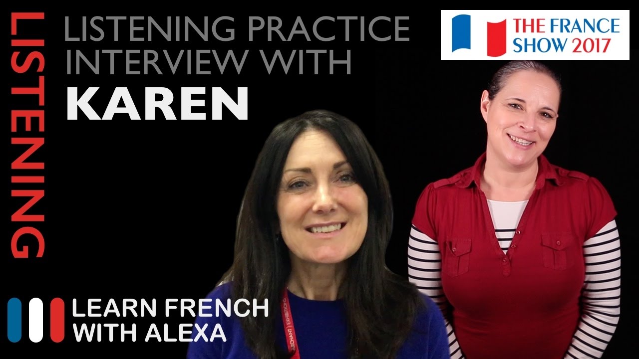 ⁣French Listening Practice - Alexa interviews Karen