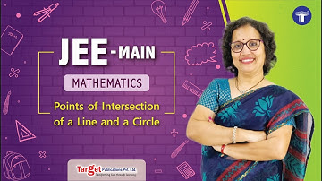 JEE - Mathematics - Circles - Points of Intersection of a Line and a Circle