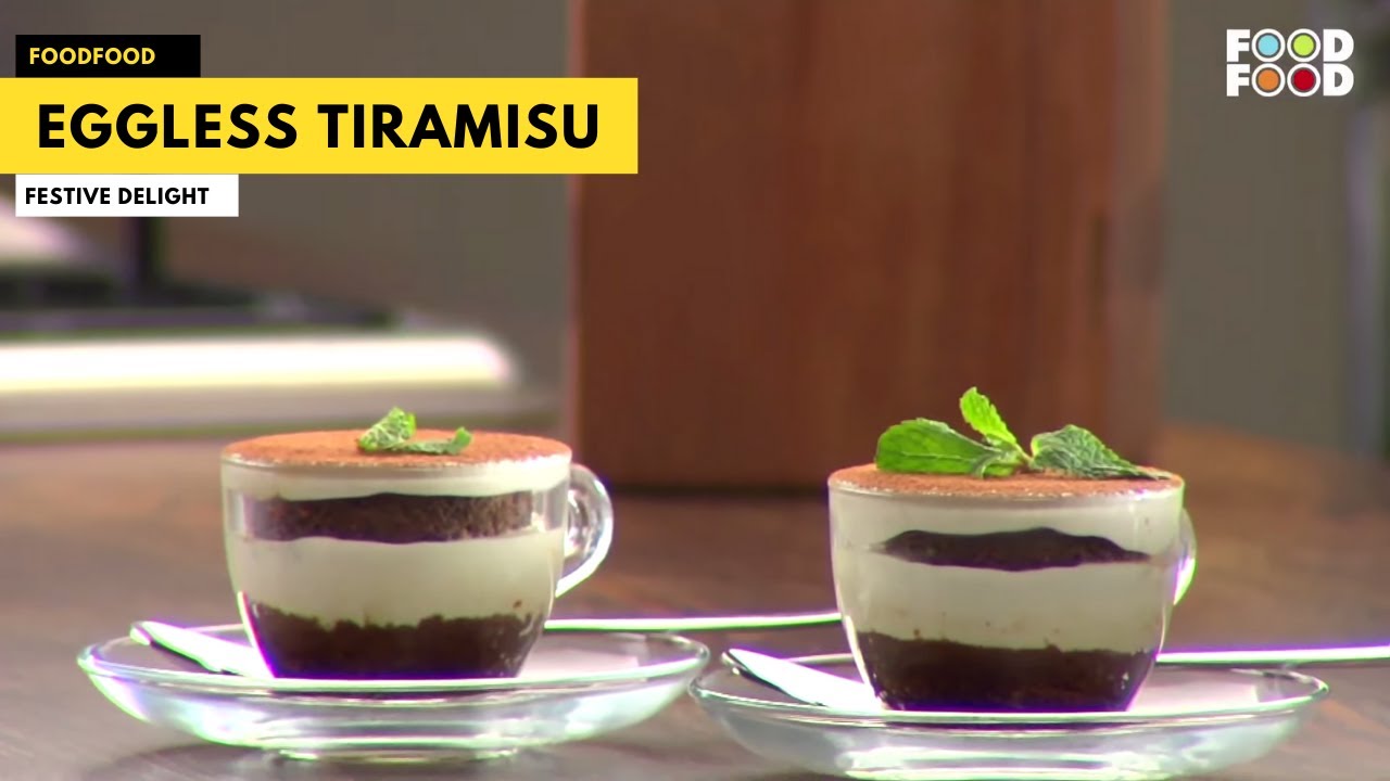 Eggless Tiramisu | Festive Delight | FoodFood