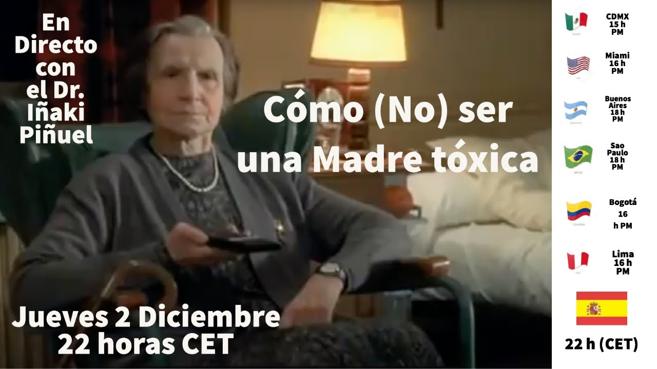 CÓMO NO SER UNA MADRE TÓXICA-Dr Iñaki Piñuel