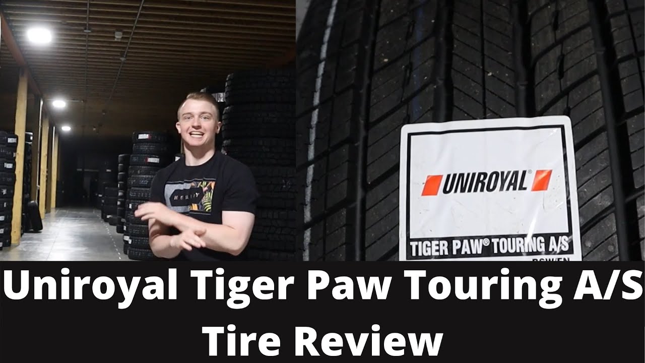 Uniroyal Tiger Paw Touring A/S Tire Review Uniroyal AllSeason Tire