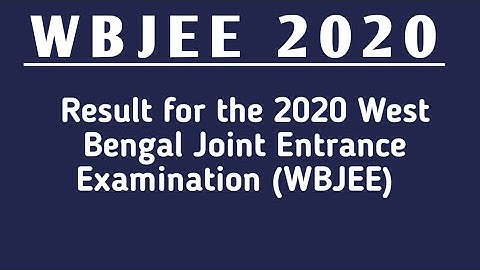 WBJEE 2020 Results expected in April | Check details here