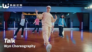 熟齡街舞 小允週六｜“Talk” - Khalid X Disclosure X TBC X WYN CHOREOGRAPHY