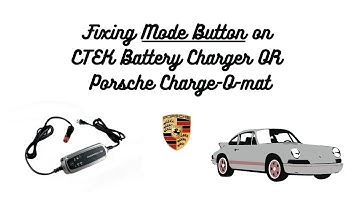 Fixing Mode Button on CTEK Battery Charger OR Porsche Charge-o-mat