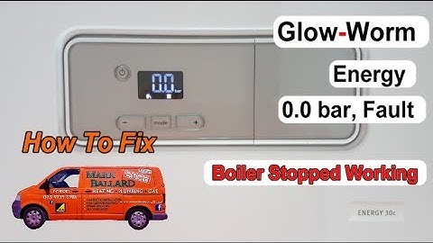 Glow Worm Energy, 0.0 bar. How to Get the Boiler Working Again, Topping up the Boiler. Simple Guide