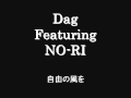 「わすれもの」 Dag feat.NO-RI