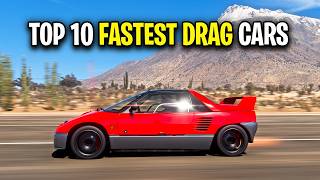 TOP 10 Fastest Drag Cars in Forza Horizon 5