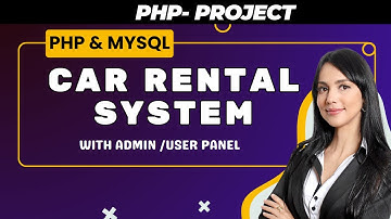 Build a Car Rental System Using PHP and MySQL  ||