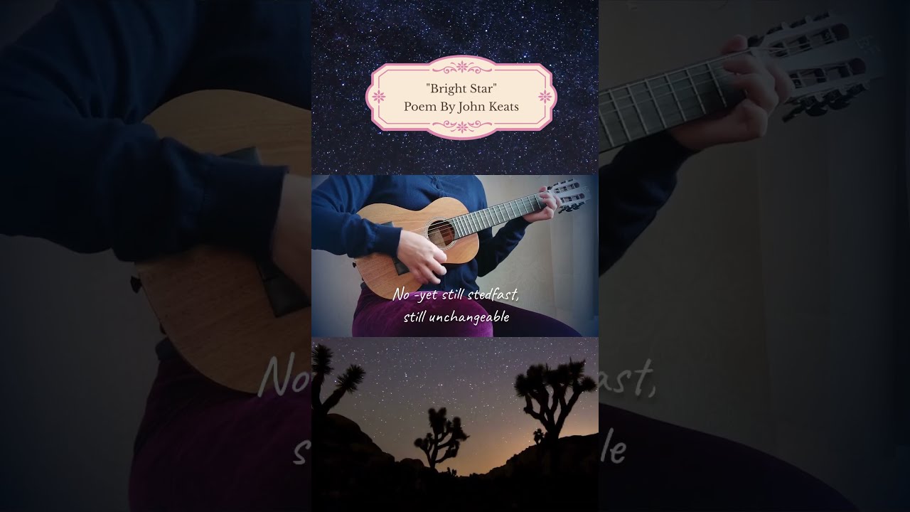 Bright Star - Romantic Poem By John Keats Set To Music (Vertical Video)