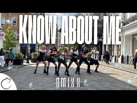 [KPOP IN PUBLIC | ONE TAKE | 4K] NMIXX(엔믹스) 'KNOW ABOUT ME' Dance Cover | LONDON