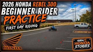 2026 Honda Rebel 300 Beginner Rider Practice | First Day Riding
