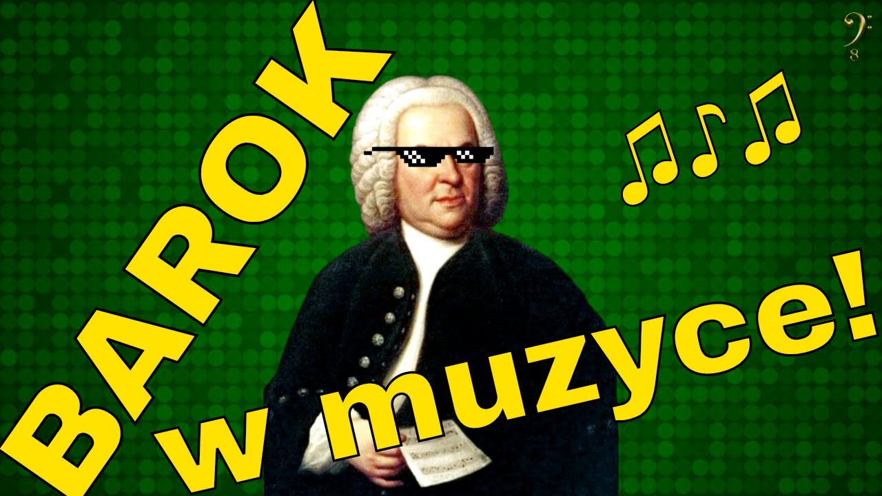 BAROK W MUZYCE! Muzyka baroku! Opracowanie!