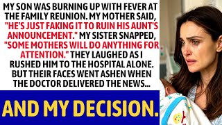 They Said My Son Was Faking It to Ruin My Sister’s Big Moment