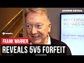 Frank warren reveals hilarious forfeit in queensberry vs matchroom