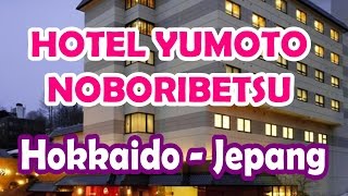 Wisata Jepang Hotel Yumoto Noboribetsu Air Panas Berkualitas Tinggi Hokkaido064 Moopon