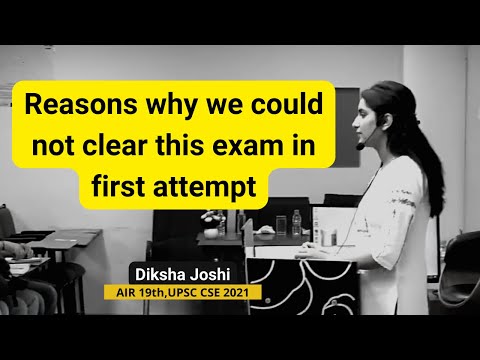 Two Reasons why most people could not clear in 1st attempt | Diksha Joshi | UPSC CSE 2021