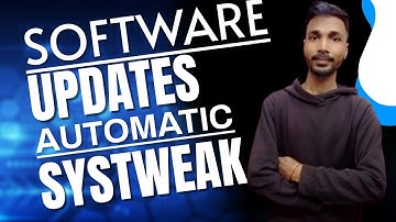 Software Updater Automatically | (Systweak)