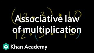 Associative Law of Multiplication