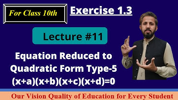 Equation Reduced To Quadratic Form Type-5  (10th)||Lecture#11||Urdu/Hindi || Engr Muhammad  Imran ||