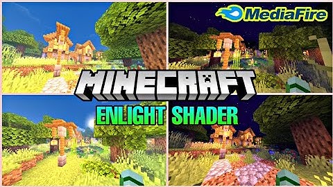 Enlight Shader For MCPE 1.18+ (Winter Update)